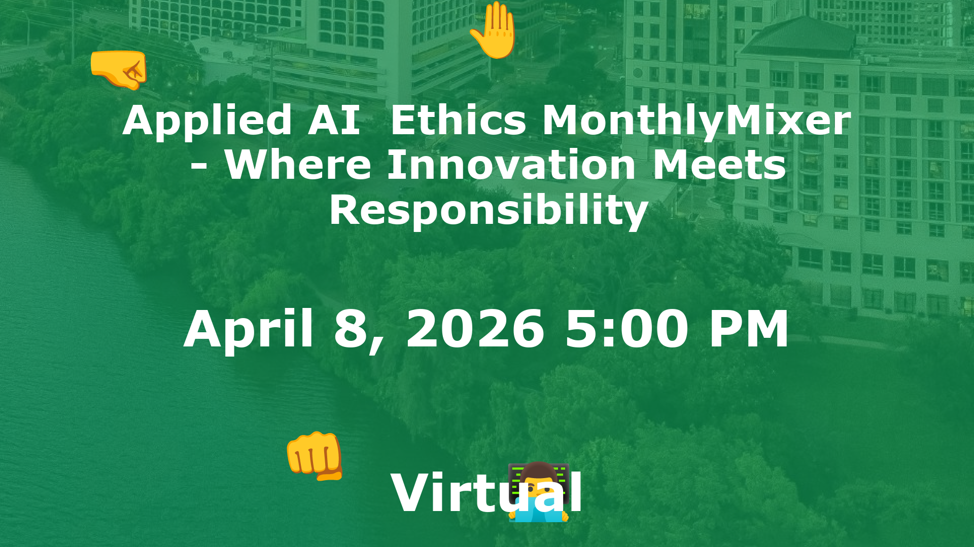 Applied AI  Ethics MonthlyMixer - Where Innovation Meets Responsibility event image